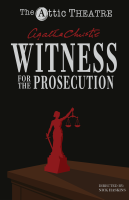 Tickets from The Attic Theatre: (Witness for the Prosecution - Thursday, October 1, 7:00 PM) 